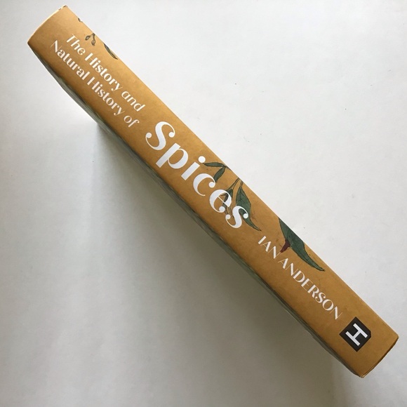 The History and Natural History of Spices by Ian Anderson Hardcover - Picture 2 of 12